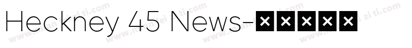 Heckney 45 News字体转换